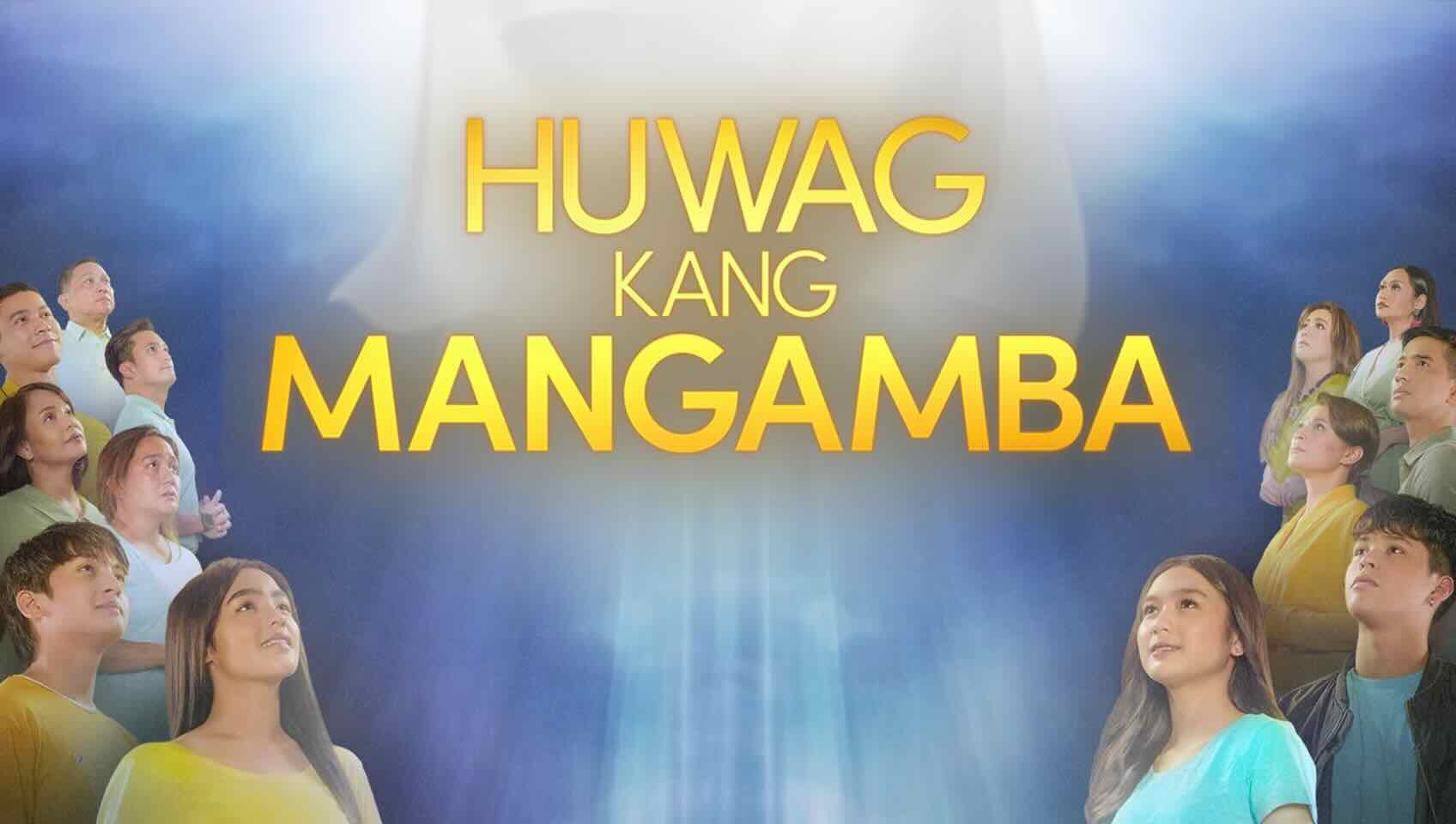 Huwag Kang Mangamba January 23, 2025